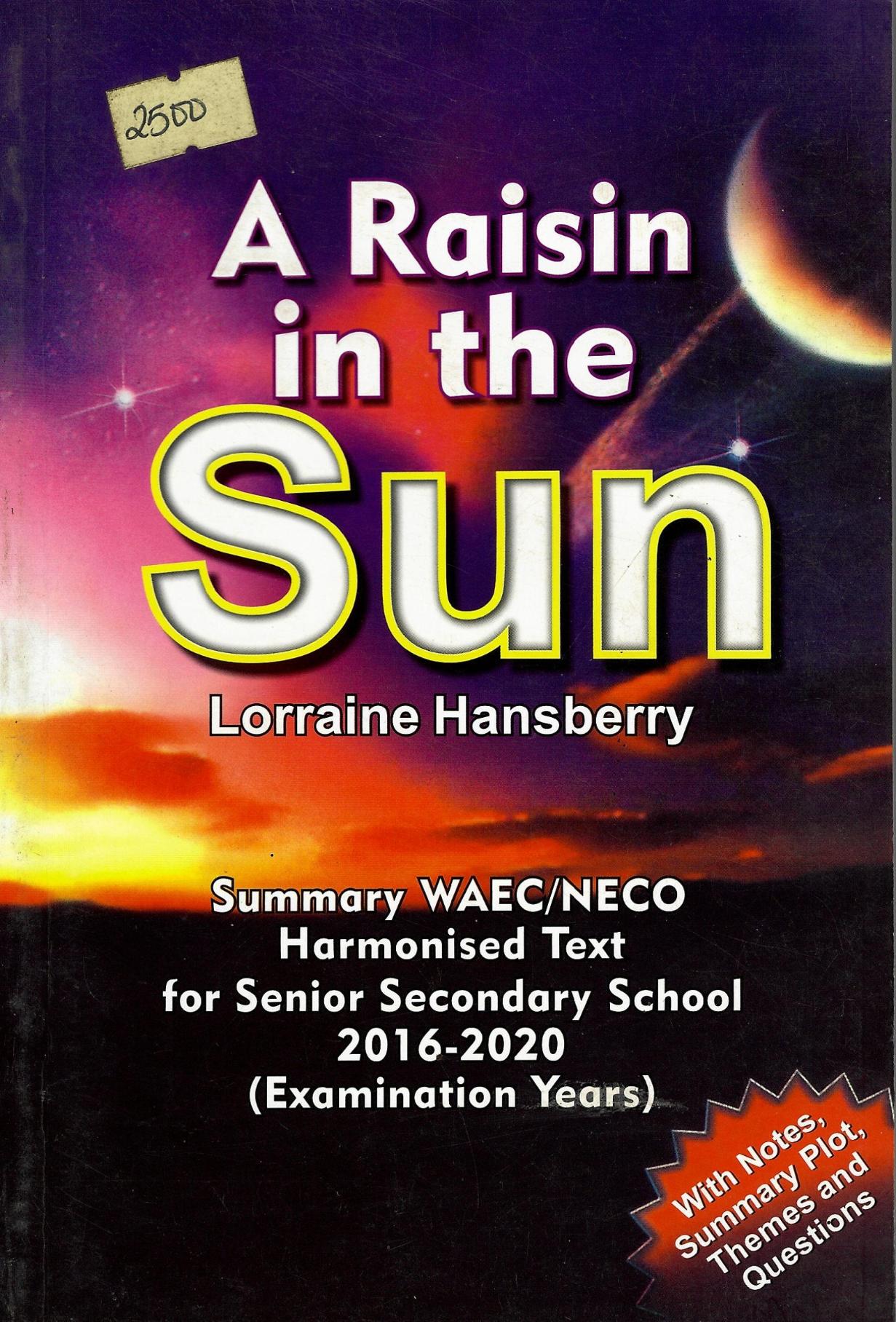 A raisin in the sun